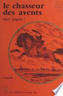 Le chasseur des avents