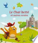 Le Chat botté et autres contes