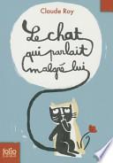 Le chat qui parlait malgré lui