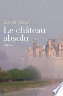 Le château absolu