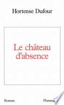 Le château d'absence