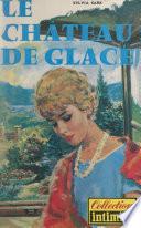 Le château de glace