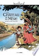 Le Château de ma mère