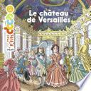Le château de Versailles