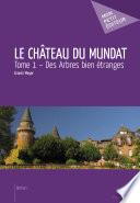 Le Château du Mundat - Tome 1