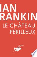Le Château périlleux