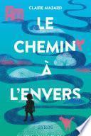 Le chemin à l'envers