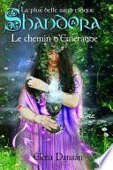Le Chemin d'Emeraude