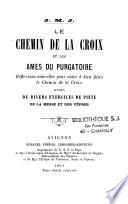 Le Chemin de la Croix et les Ames du Purgatoire