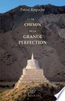 Le Chemin de la Grande Perfection