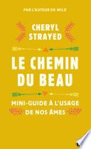Le chemin du beau