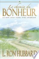 Le Chemin Du Bonheur