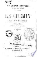 Le chemin du Paradis Bicheville M.me Urbain Rattazzi (Marie De Solms)
