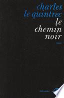 Le Chemin noir