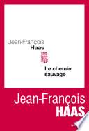 Le Chemin sauvage