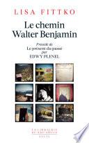 Le Chemin Walter Benjamin