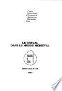 Le cheval dans le monde médiéval