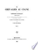 Le Chevalier au cygne et Godefroid de Bouillon