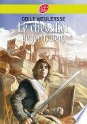 Le chevalier de Jérusalem