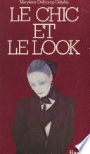 Le chic et le look