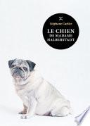 Le Chien de Madame Halberstadt