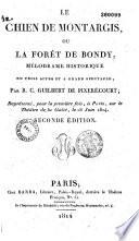 Le chien de Montargis ou la forêt de Bondy