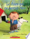 Le Chien Qui Ne Sentait Rien