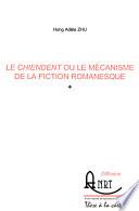 Le chiendent ou le mécanisme de la fiction romanesque