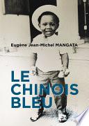 Le Chinois bleu