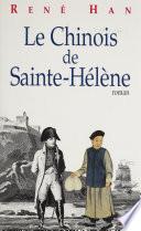 Le Chinois de Sainte-Hélène