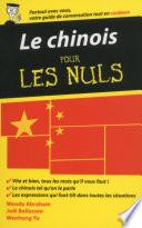 Le chinois - Guide de conversation pour les Nuls, 2ème édition