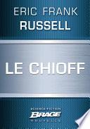 Le Chioff