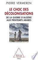 Le Choc des décolonisations
