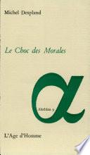 Le choc des morales