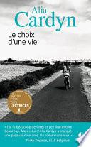 Le choix d'une vie