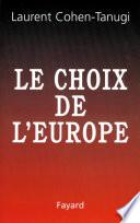 Le Choix de l'Europe