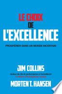 Le Choix de l'excellence