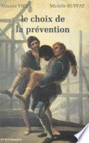Le choix de la prévention