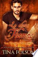 Le choix de Thomas