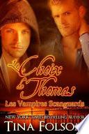 Le Choix de Thomas (Les Vampires Scanguards - Tome 8)
