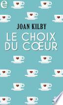 Le choix du coeur