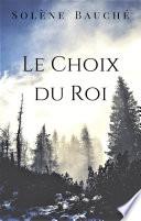 Le Choix du Roi