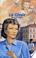 Le choix