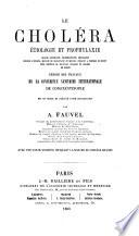 Le choléra, étiologie et prophylaxie