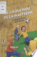 Le Chouchou de la maîtresse
