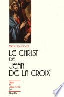 Le Christ de Jean de la Croix