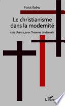 Le christianisme dans la modernité