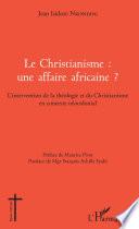 Le Christianisme : une affaire africaine ?