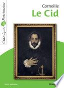 Le Cid de Corneille - Classiques et Patrimoine
