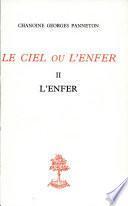 Le Ciel Ou L'enfer Ii L'enfer